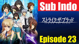 Strike The Blood S1Ep23