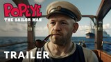 Popeye The Sailor Man - First Trailer | Conor McGregor, Margot Robbie