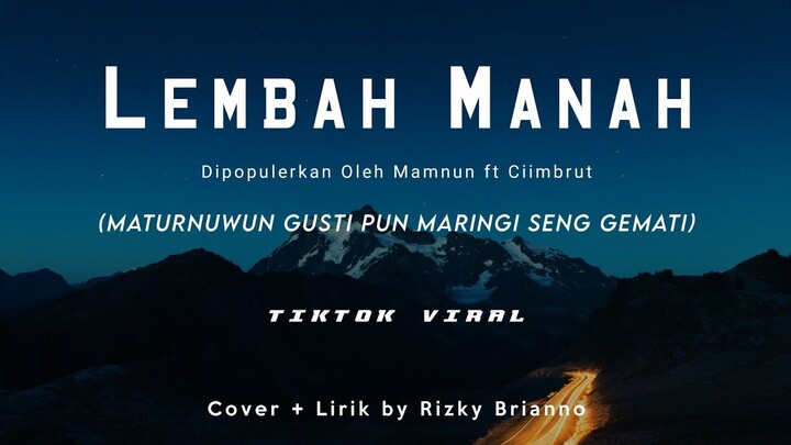 Lembah Manah - Cover - Matur Suwun Gusti Mpun Maringi Sing Gemati ~