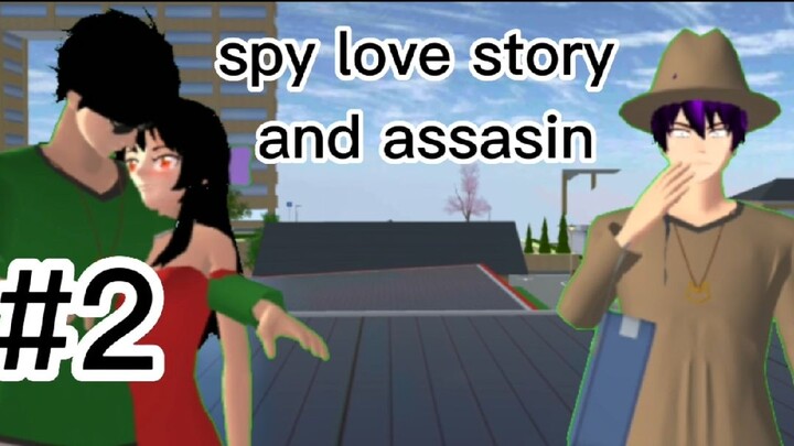 spay love story and assassin  epusode ke  3
