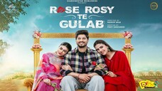 Rose Rosy Te Gulab - روسي روسي تي جولاب (2024) الترجمة العربية