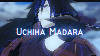 [NARUTO]Misfit Lunatic-Uchiha Madara, the Legendary Ninjia