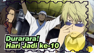 Durarara! | Adegan Animasi untuk Hari Jadi ke-10