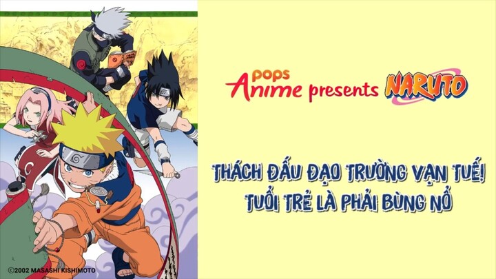 Naruto Tập 193 - Thách Đấu Đạo Trường Vạn Tuế! Tuổi Trẻ Là Phải Bùng Nổ