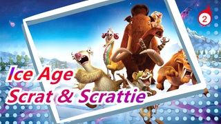 [Ice Age] Kisah Scrat & Scrattie_2