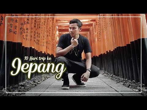10 hari trip ke Jepang ( Cinematic Travel Video )