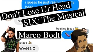 Attack on Titan Lyric Prank || Marco Bodt || Don’t Lose Ur Head - SIX: The Musical