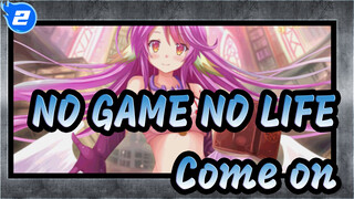 NO GAME NO LIFE|【MV】This Game-"Come on, let's start the game!"_2