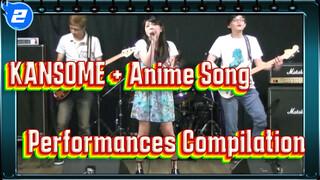KANSOME + Anime Song Performances Compilation_2