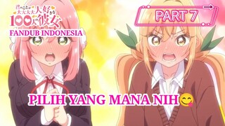 [FANDUB INDONESIA] Pilih Yang Mana? - 100 Pacar yang Sungguh Sangat Amat Benar-benar Mencintaimu #7