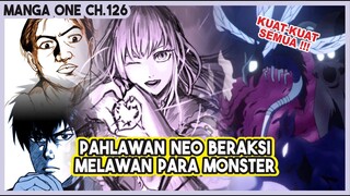 (Manga One 126) - KUAT-KUAT SEMUA!!! Para Pahlawan Neo Beraksi Melawan Monster!!