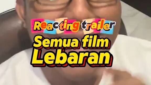 Reacting trailer film-film Lebaran ❤️❤️❤️❤️❤️❤️