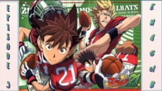 EYESHIELD 21 (EP3)