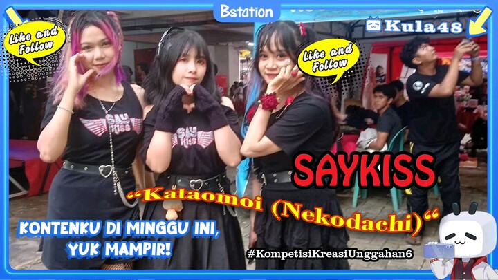 SAYKISS "Kataomoi" (Nekodachi)