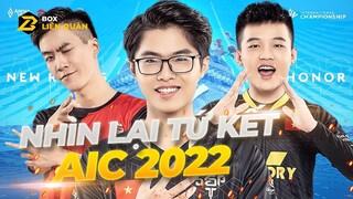 Tóm Tắt Tứ Kết AIC 2022 | Box Liên Quân