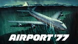 Airport '77 (1977) | Thriller | Western Movie