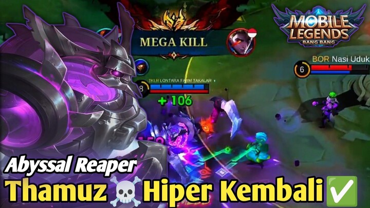 THAMUZ☠️ HIPER✅ KEMBALI❗Api Kematian Tak Terpadamkan 🔥🔥