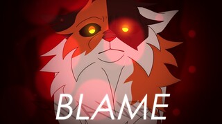 blame -short pmv- [warrior-cats]