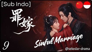 [Sub Indo] Sinful Marriage – Eps. 09 (2025)