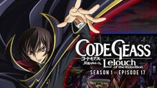 Code Geass: Hangyaku no Lelouch Episode 17 Subtitle Indonesia