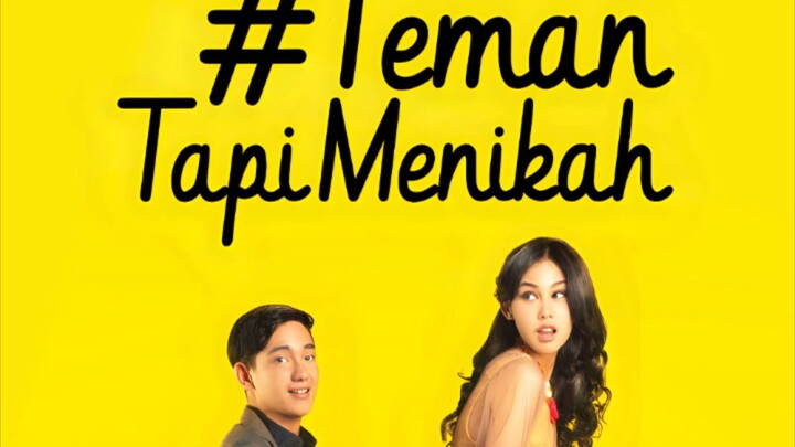 🎬TEMAN TAPI MENIKAH