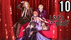 Let's Play Episode 10