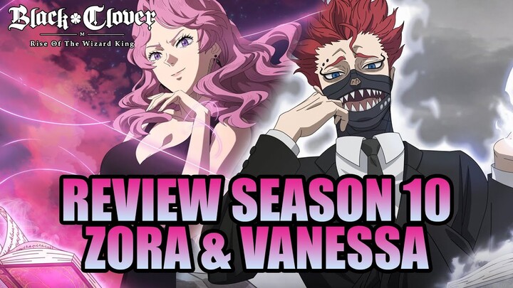 Review Season 10 Secret Agent Zora & Vanessa, Gerbang Pilih Mana ? | Black Clover M