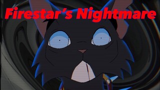 Firestar‘s Nightmare-Warriorcats Horror animation