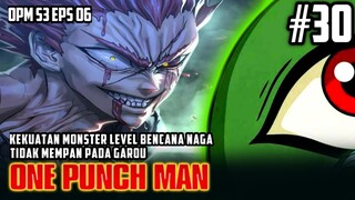 One Punch Man Season Season 3 Eps 06 -GOKIL❗Perubahan Garou Membuat Gyoro Gyoro TAKUT