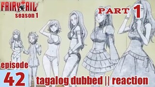 Fairy Tail S1 Episode 42 Part 1 Tagalog Dub | reaction