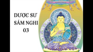 LẠY SÁM DƯỢC SƯ - QUYỂN HẠ 03 - Chùa Quan Âm Orange County 03/03/2024