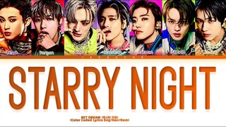 NCT DREAM (엔시티 드림) 'STARRY NIGHT' Lyrics (엔시티 드림 'STARRY NIGHT' 가사) Color Coded Lyrics