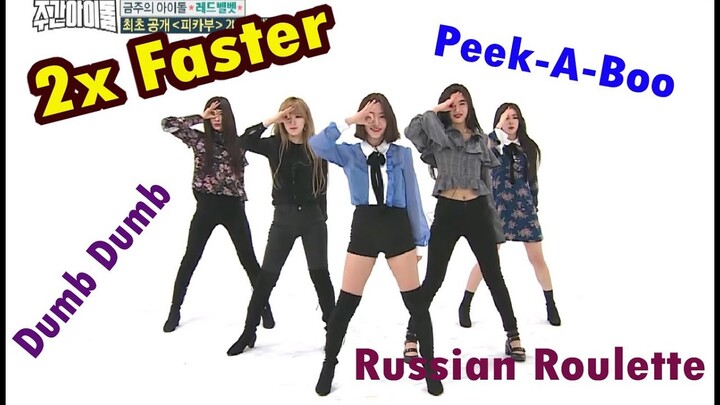 Red Velvet 2X FASTER - Dumb Dumb + Russian Roulette & Peek-A-Boo [WEEKLY IDOL]