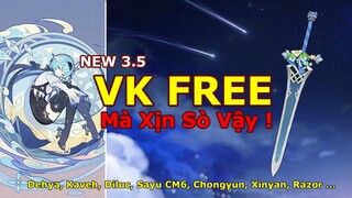 3.5 Sốc Với VK Free Lại Mạnh Đến Vậy - Đóa Hoa Tôn Màu Thép Xứng Đáng Đầu Tư | Genshin Impact