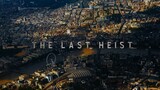 The last heist movie 2023-follow me for more amazing videos