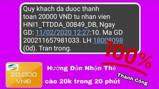 Hướng Dẫn Nhận Thẻ Cào 20k Trong 20 phút 100% Thành Công // Kiếm Tiền Online 2020