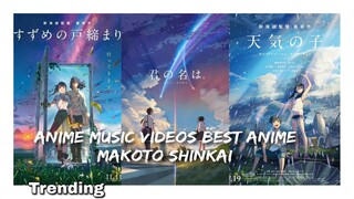 BEST ANIME MAKOTO SHINKAI (amv) kimi no nawa-tenki no ko-suzume