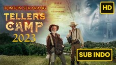 Teller's Camp 2023 SUB INDO
