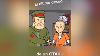 El último deseo de un OTAKU 🤣 anime onepiece onepieceluffy luffy animeonepiece onepiecemanga onepieceanime  shingekinokyojin attackontitan