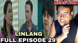 Linlang: Full Episode 29 (February 29, 2024) REACTION