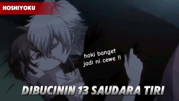 Rekomendasi anime romance, dimana MCnya mendapatkan 13 saudara laki-laki tiri😍‼️😱