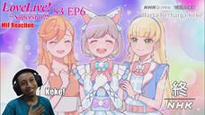 [ID Blind Reaction] Love Live Superstar S3 EP6 - Mari Nonton Donghua | Liella & TomaKanoTe collab?