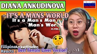 DIANA ANKUDINOVA - IT'S A MANS WORLD (Cover Song) || FILIPINA REACTS