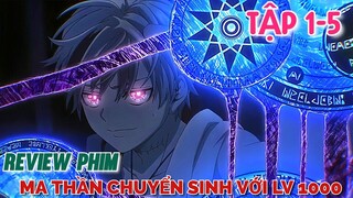 Tóm Tắt Anime | Ma Thần Chuyển Sinh Làm Cậu Bé 16 Tuổi | Dead Mount Death Play | Tập 1 -5