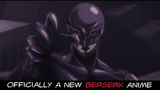 Berserk Officially Gets an Anime it Deserves and Confirmed to Be Fully Uncensored