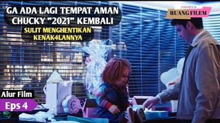 Meski  Cuma Boneka Sulit Menghentikan Ken4kalan Chucky - Alur Film ke 4