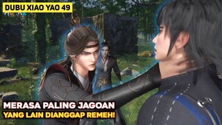 Merasa Paling Jagoan Yang Berujung Apes | Alur Film Dubu Xiao Yao Terbaru Part 49