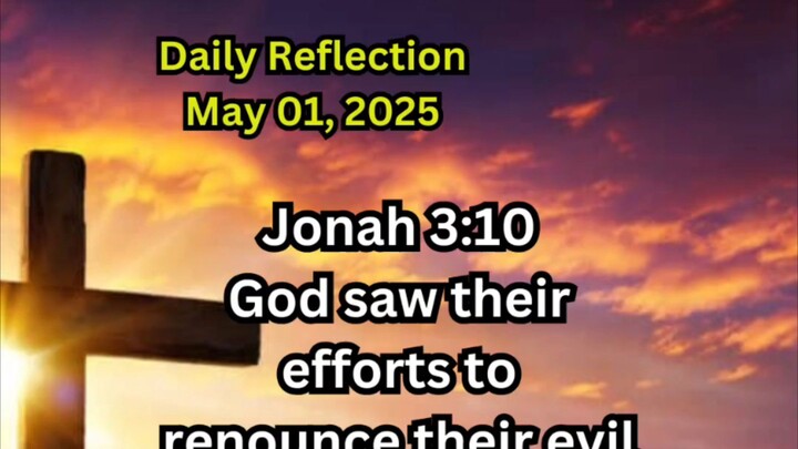 Daily Reflection May 01, 2025 #faith #bible #reflection
