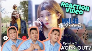 MNL48 Presents: Bye, Us Episode 2| Will it work out? | REACTION VIDEO (Alfe Corpuz Daro)