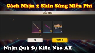 [Free Fire] Cách Nhận 2 Skin Súng Miễn Phí Từ Sự Kiện Dự Đoán Nhận Quà Cực Dễ